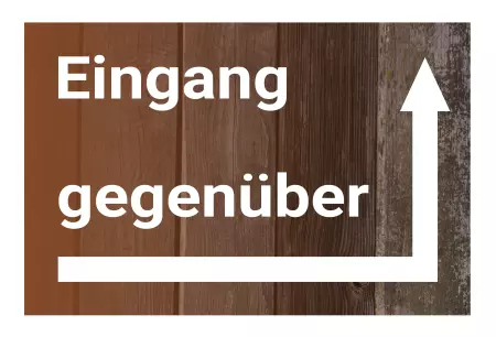 Wegweiser Eingang gegenüber Bild
